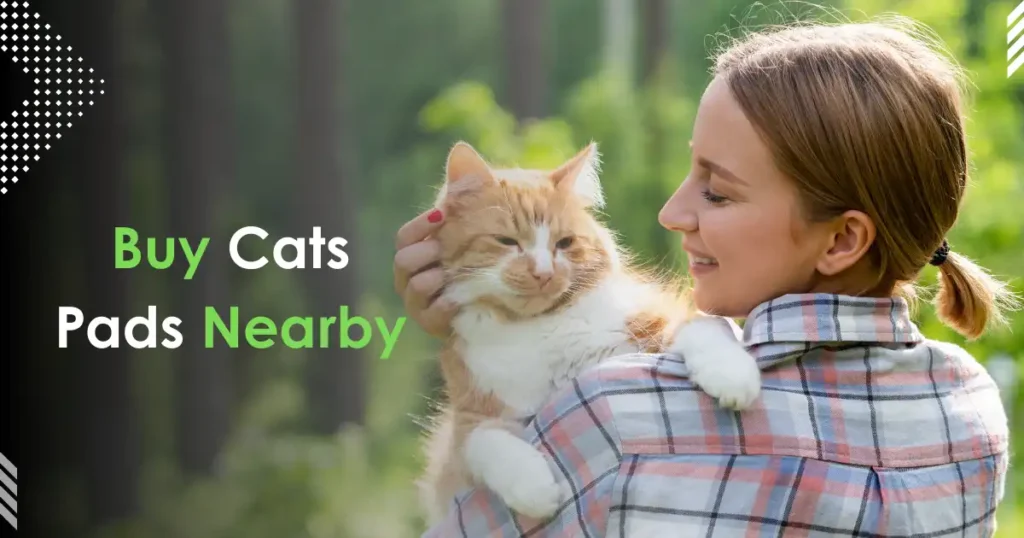 Buy cat pads nearby