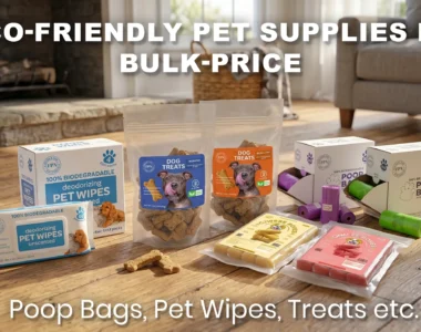 eco-friendly pet supplies in bulk